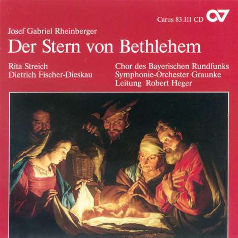 Josef Rheinberger (1839-1901): Der Stern von Bethlehem op.164, CD