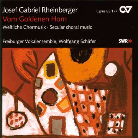 Josef Rheinberger (1839-1901): Vom Goldenen Horn op.182 (Türkisches Liederspiel), CD