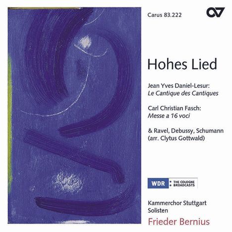 Carl Friedrich Christian Fasch (1736-1800): Missa a 16 voci, CD