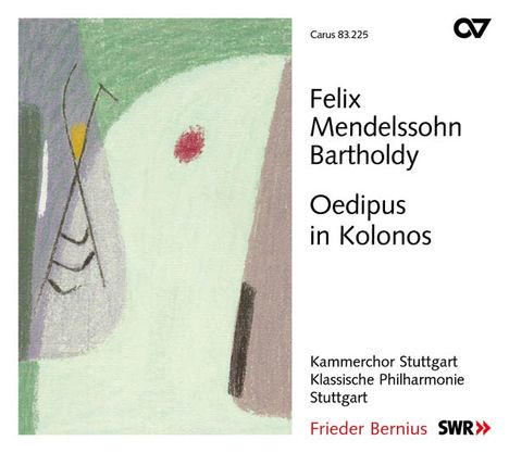 Felix Mendelssohn Bartholdy (1809-1847): Oedipus in Kolonos op.93 (Schauspielmusik), CD