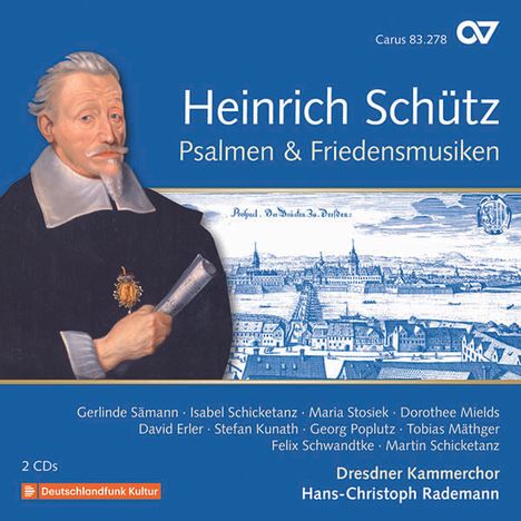Heinrich Schütz (1585-1672): Psalmen &amp; Friedensmusiken (Carus Schütz-Edition Vol.20), 2 CDs