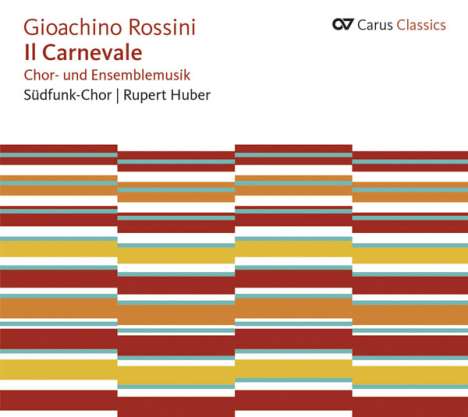 Gioacchino Rossini (1792-1868): Les Peches de ma Vieillesse (Auszüge - "Il Carnevale"), CD
