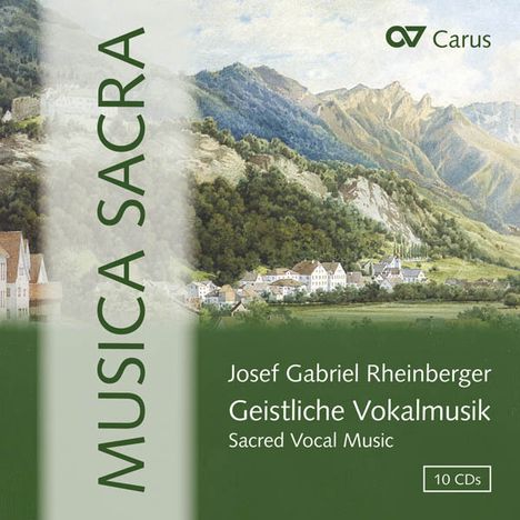 Josef Rheinberger (1839-1901): Musica Sacra - Geistliche Vokalmusik, 10 CDs