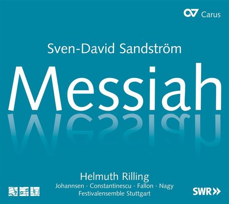 Sven-David Sandström (1942-2019): Messiah, 2 CDs