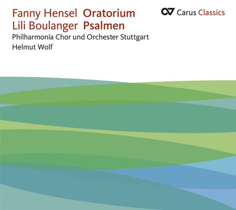 Fanny Mendelssohn-Hensel (1805-1847): Oratorium auf Worte der Bibel (Deutsches Requiem), CD