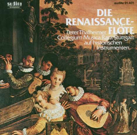 Peter Thalheimer - Die Renaissance-Flöte, CD