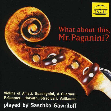 S.Gawrilow - What about this,Mr.Paganini, CD