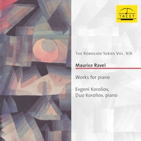 Maurice Ravel (1875-1937): Klavierwerke, CD