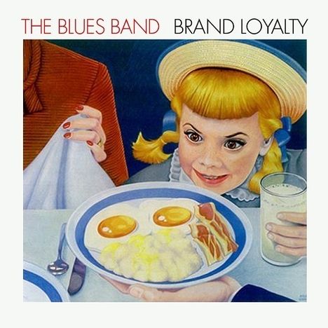 The Blues Band: Brand Loyalty, CD