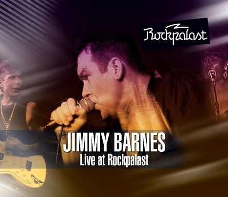 Jimmy Barnes (Australien): Live At Rockpalast 1994 (2 CD + DVD), 2 CDs und 1 DVD