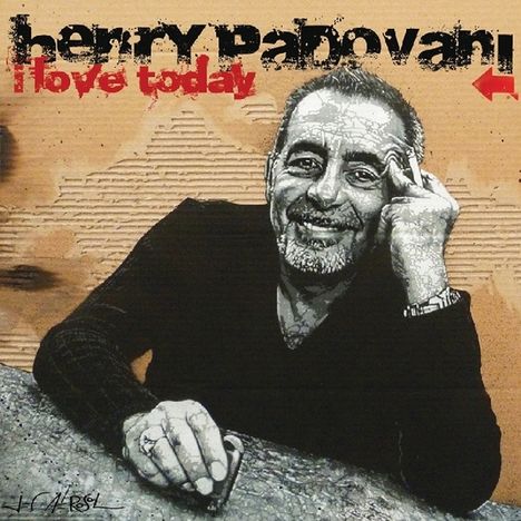Henry Padovani: I Love Today, CD