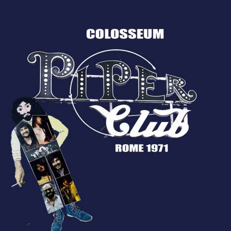 Colosseum: Live At The Piper Club, Rome, Italy 1971, CD
