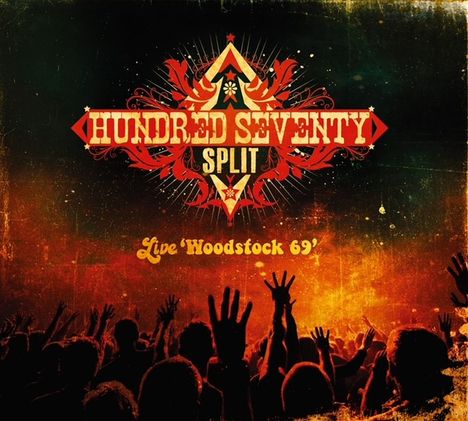 Hundred Seventy Split: Live Woodstock 69, CD