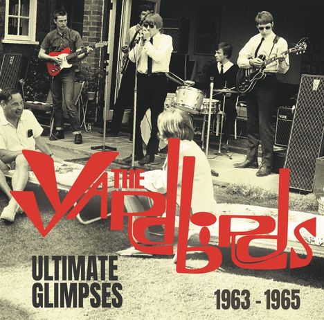 The Yardbirds, Ultimate Glimpses, 1963 - 1965. Schwarz-weißes Foto einer Band mit Instrumenten im Freien.