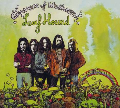 Leaf Hound: Growers Of Mushroom (remastered) (180g), LP
