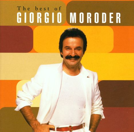 Giorgio Moroder: The Best Of Giorgio Moroder, CD