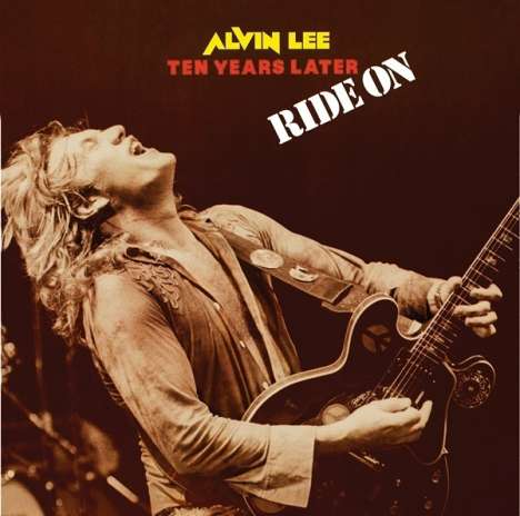 Alvin Lee: Ten Years Later: Ride On, CD