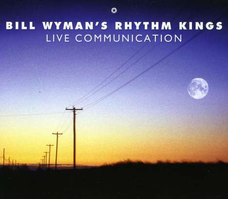 Bill Wyman: Live Communication 2008, CD