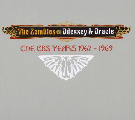 The Zombies: Odessey &amp; Oracle (The CBS Years 1967 - 1969), 2 CDs