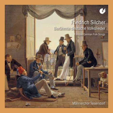 Friedrich Silcher (1789-1860): 26 Lieder für Männerchor, CD
