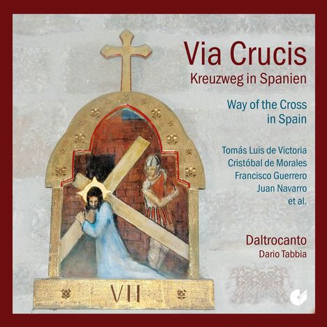 Via Crucis - La Passione Nella Spagna del XVI Secolo, CD