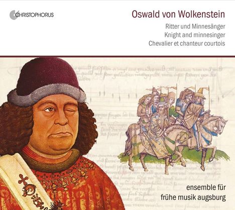 Oswald von Wolkenstein (1377-1445): Lieder, CD