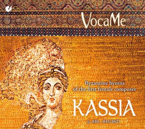 Kassia (810-865): Byzantinische Hymnen, CD