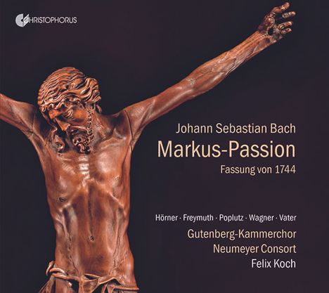 Johann Sebastian Bach (1685-1750): Markus-Passion nach BWV 247 (1744), CD