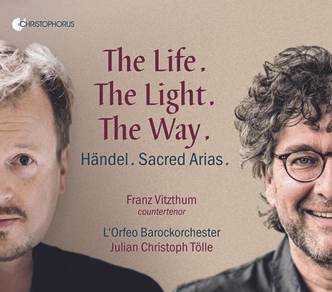 Georg Friedrich Händel (1685-1759): Geistliche Arien - The Life, the Light, the Way, CD