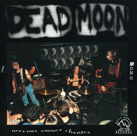 Dead Moon: Nervous Sooner Changes, CD