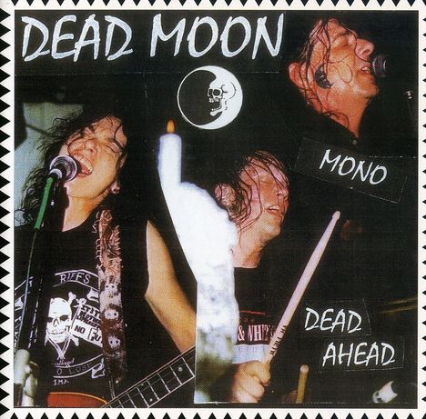 Dead Moon: Dead Ahead, CD