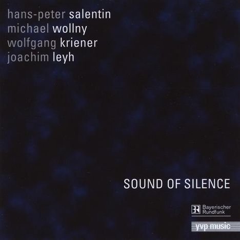 Salentin-Wollny-Kriener: Sounds Of Silence, CD
