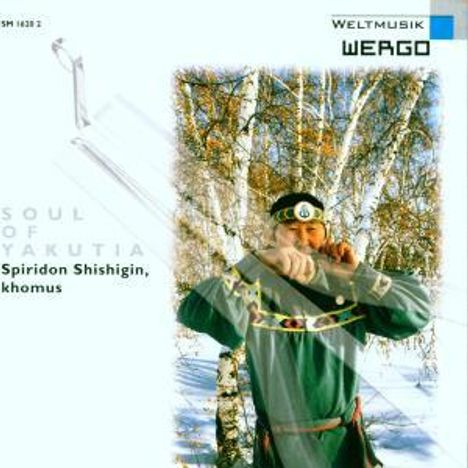 Spiridon Shishigin: Soul Of Yakutia, CD