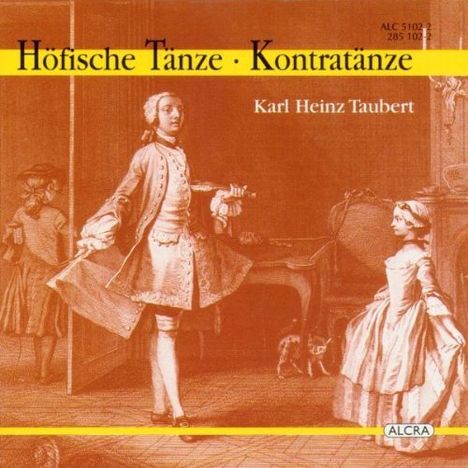 Taubert:Höfische Tänze/Kontratänze, CD