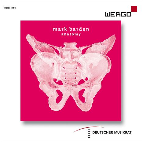 Mark Barden (geb. 1980): Anatomy für Schlagzeug und Orchester, CD