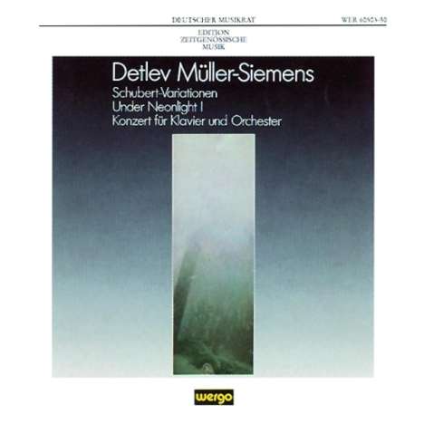 Detlev Müller-Siemens (geb. 1957): Klavierkonzert, CD