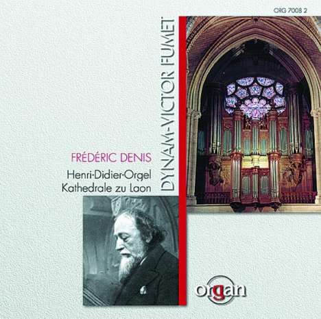Dynam-Victor Fumet (1867-1949): Orgelwerke, CD