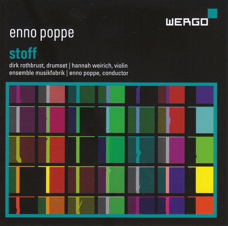 Enno Poppe (geb. 1969): Stoff für 9 Instrumentalisten, CD