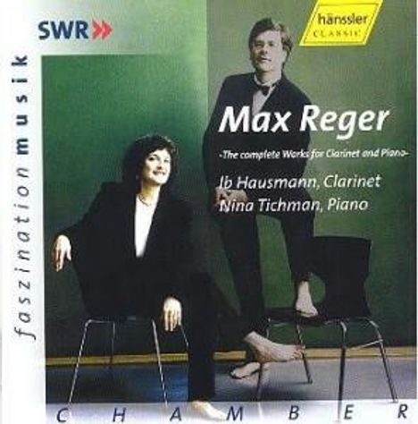 Max Reger (1873-1916): Werke für Klarinette &amp; Klavier, CD