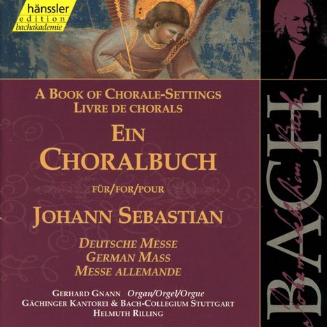 Johann Sebastian Bach (1685-1750): Die vollständige Bach-Edition Vol.81 (Ein Choralbuch "Deutsche Messe"), CD