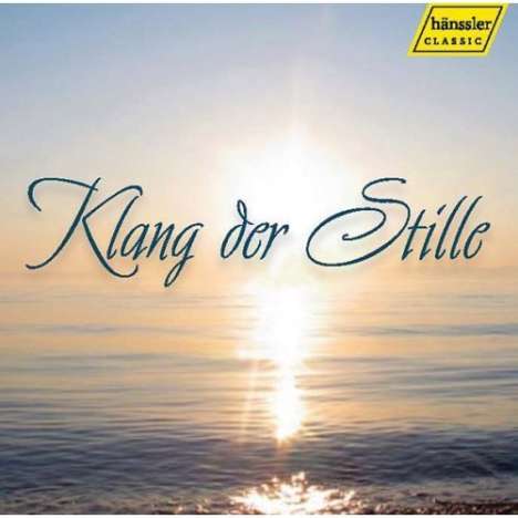 Klang der Stille - Instrumental Classics, CD