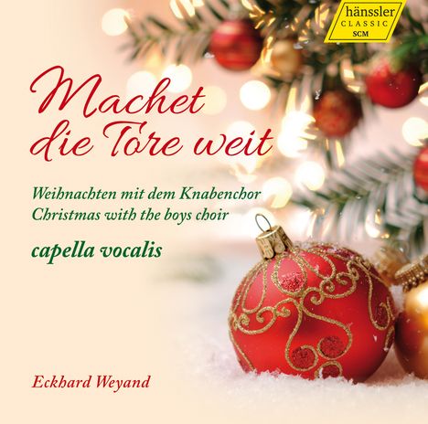 Capella Vocalis - Machet die Tore weit, CD