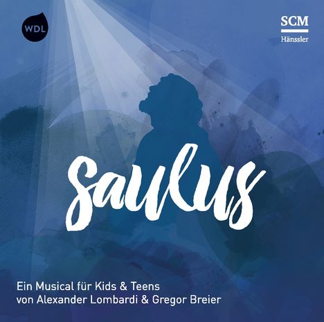 Alexander Lombardi &amp; Gregor Breier: Saulus, CD