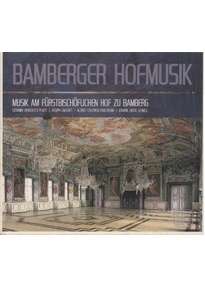 Bamberger Hofmusik, CD