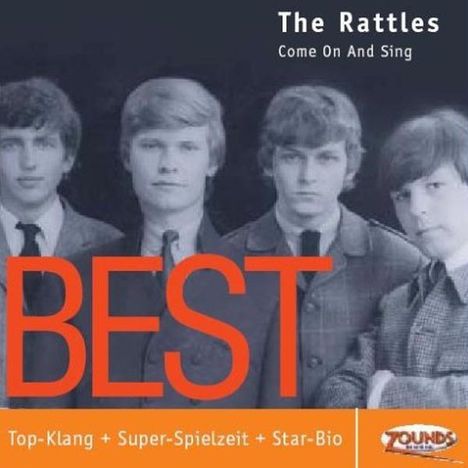 The Rattles: Come On And Sing - Best, CD
