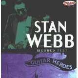 Stan Webb: Webbed Feet (Guitar Heroes), CD