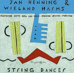 Jan Henning &amp; Wieland Harms: String Dancer, CD