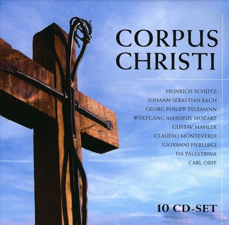 Corpus Christi - Geistliche Chorwerke, 10 CDs