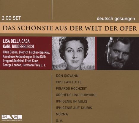 Das Schönste aus der Welt der Oper:Della Casa/K.Ridderbusch, 2 CDs