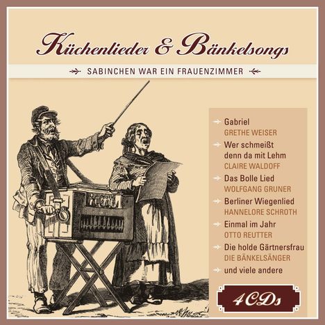Küchenlieder & Bänkelsongs, 4 CDs